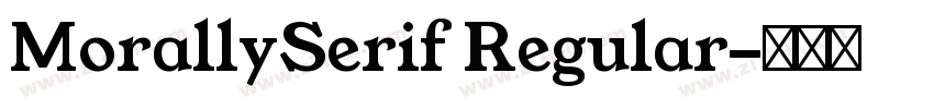 MorallySerif Regular字体转换